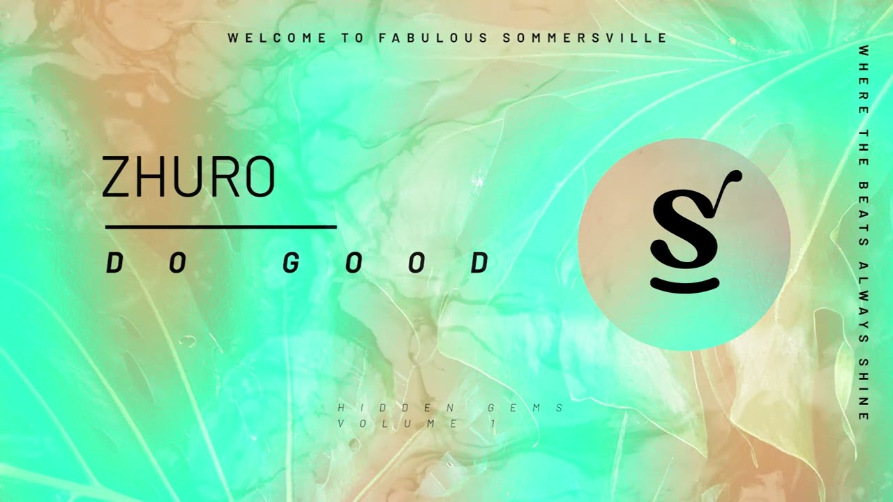 ZHURO - Do Good