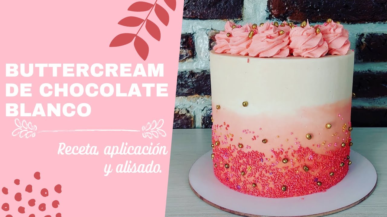 Buttercream de Chocolate blanco para decoración y relleno., image size:1280x720