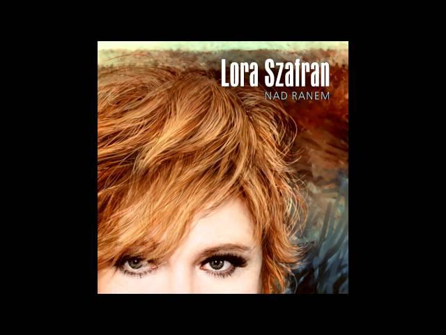 Lora Szafran - Odnajdę, odnajdę