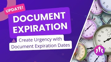 UPDATE - Expiration Dates for Documents & Contracts - Full Scope
