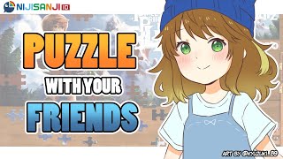 【Puzzle With Your Friends】Chill Puzzle While Free Talk!【NIJISANJI ID | Amicia Michella】