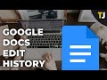 How to check edit history on google docs