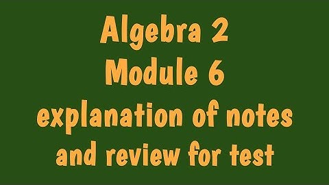 mod 6 notes and test review