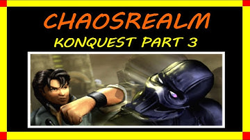 Chaosrealm - Konquest Walkthrough Part 3 - Mortal Kombat Deception | Xbox