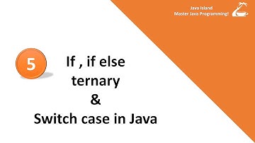 Java Programming Lesson#5 if,if else, ternary and Switch case in Java