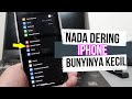 Solusi nada dering iphone mengecil sendiri