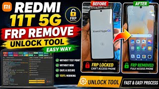 Redmi 11T 5G FRP Unlock Tool 2026 | Google Lock Remove