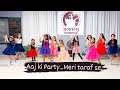 Aaj ki partykids party dancelittle jalpariyajalpa shelat choreographyjaltarang dance academy