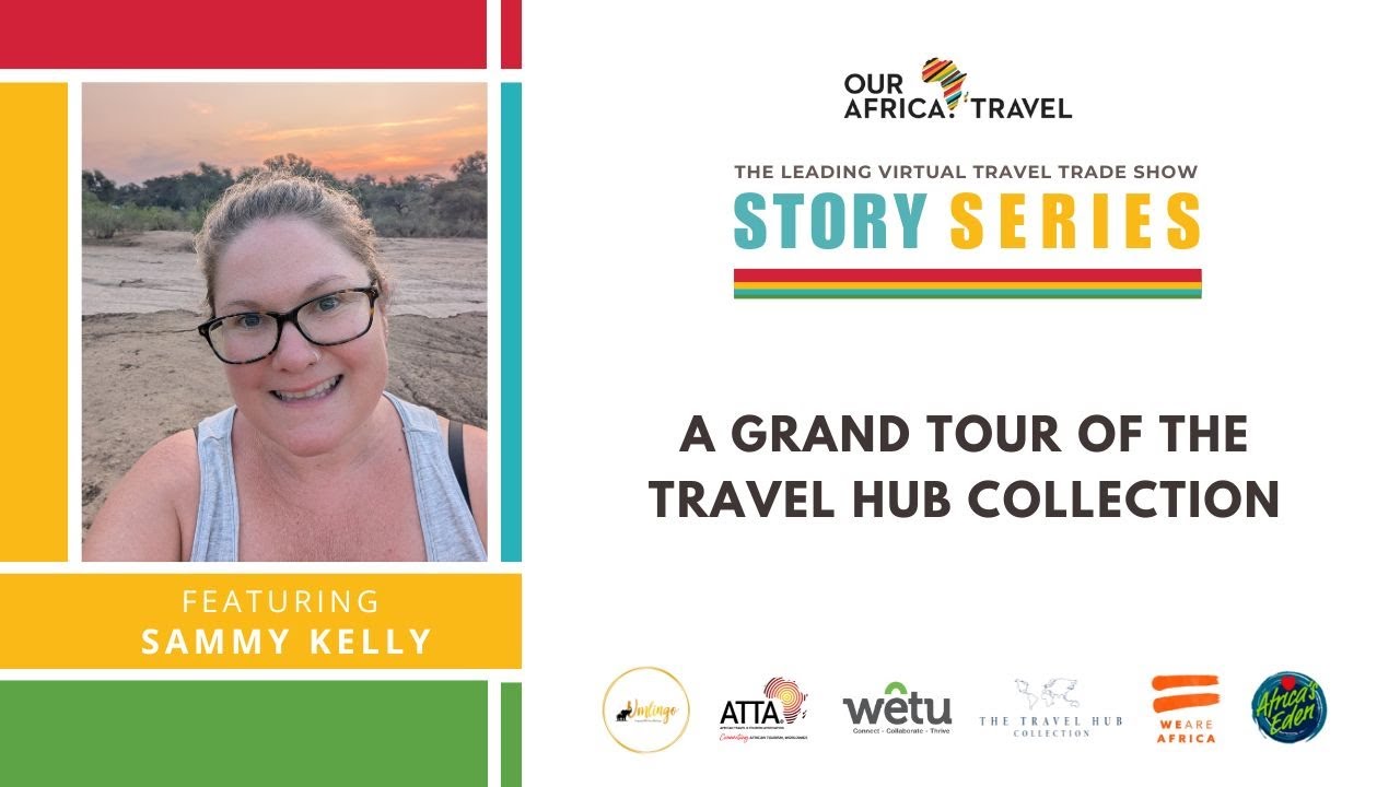 Sammy Kelly | A Grand Tour of the Travel Hub Collection