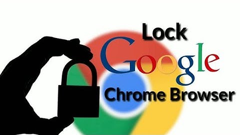 How to Lock Google Chrome Browser With a Password || 2020
