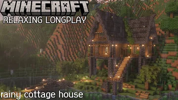 Rainy Cottage House - Minecraft Relaxing Longplay (No Commentary)