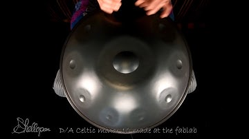 Handpan - D/A Celtic minor 10 - made at the Shellopan fablab
