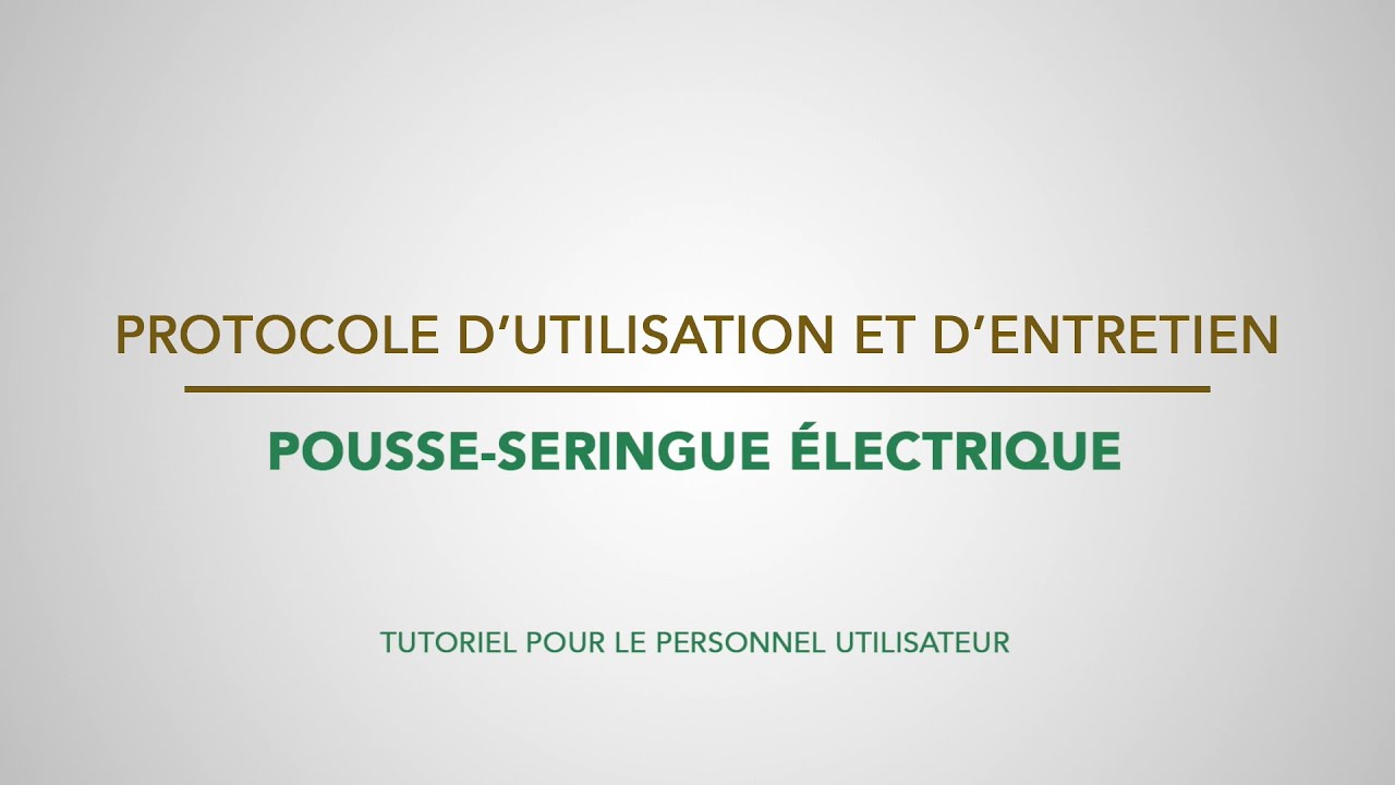 Tutoriel d'utilisation et d'entretien courant du Pousse-seringue électrique - projet Jenga Maarifa 2