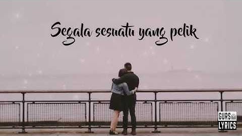 Fiersa Besari - Pelukku untuk Pelikmu (Lirik)