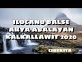 ILOCANO BALSE ARYA ABALAYAN KALKALLAWIT 2020