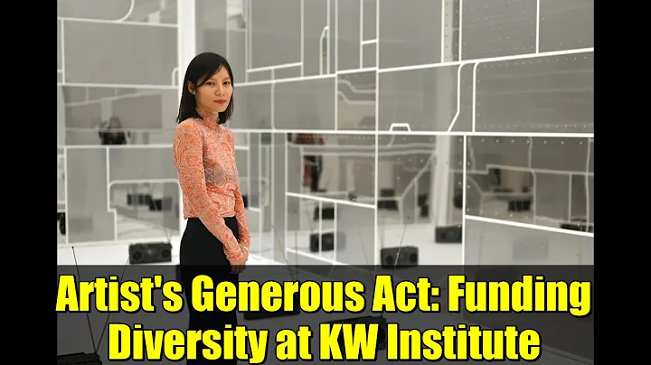 Artist's Generous Act: Funding Diversity at KW Institute