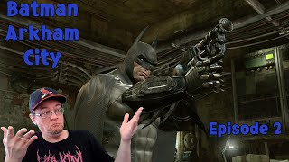Batman: Arkham City (XSX) | [Episode 2]-Where does he get those wonderful toys?