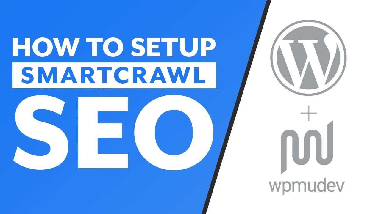 New  Setup Basic SEO in 2019 Using WordPress and the Smartcrawl Plugin