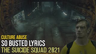 So Busted -  The Suicide Squad 2021 | Soundtrack lyrics