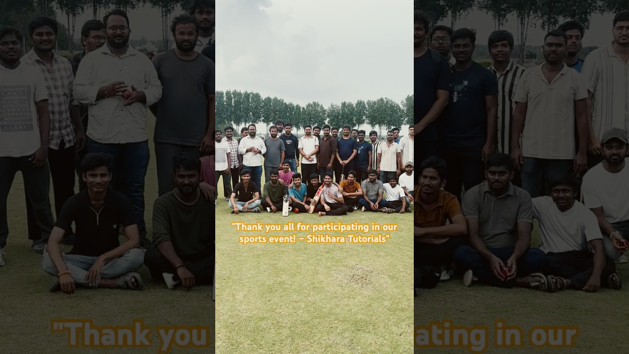 "Thank you all for participating in our sports event! – Shikhara Tutorials"