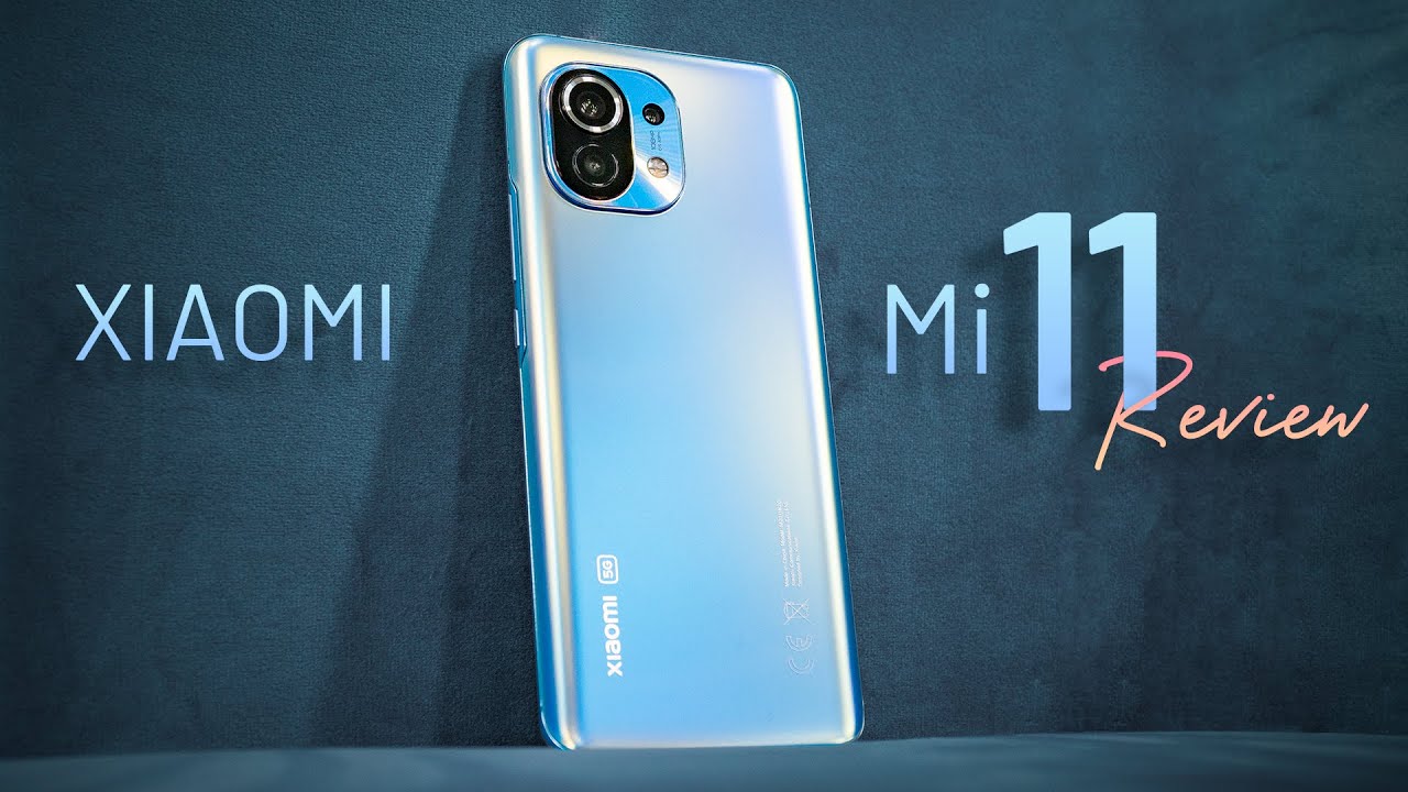 Đánh giá chi tiết Xiaomi Mi 11 sau 2 tuần: 20 triệu vẫn là rẻ?