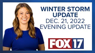 West Michigan Winter Storm: Evening Update, December 21, 2022