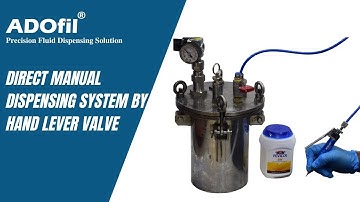 Manual Dispensing System