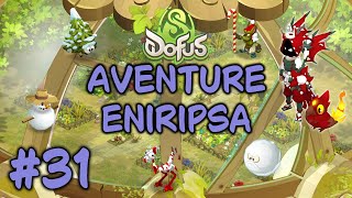 Dofus 3.0 éniripsa ep31 - Île de nowel , lvl 188
