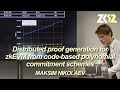 ZK12: Distributed proof generation for zkEVM from code-based polynomial commitment schemes