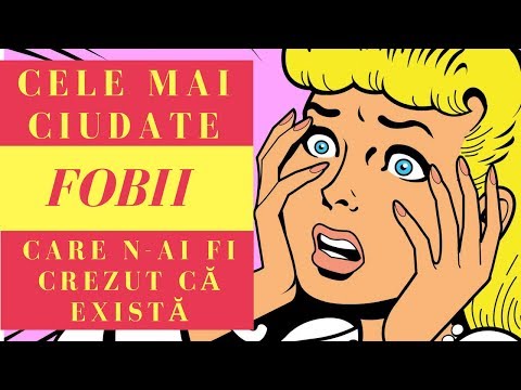 Video: Ce Fobii Există