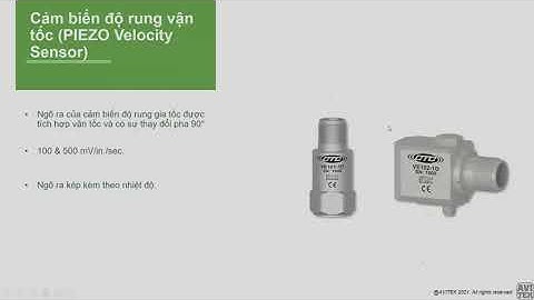 Webinar đào tạo Bảo trì dự đoán - Phần 2.7: Cảm biến độ rung vận tốc.