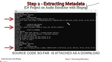 Step 2 - Extracting Metadata | C# Console Project on Extracting Audio from a Video File