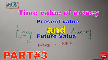 Time Value of Money /Part 3/ PV and FV /HSC & BBA Finance I Bangla Tutorials