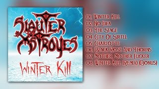 Watch Slauter Xstroyes Winter Kill video