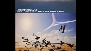 Sash! - With My Own Eyes (Single Edit) (2000)