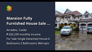 Mansion Fully Furnished House  Sale in Amadeo Tagaytay Cavite