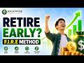 Financial Independence Retire Early (F.I.R.E): How to Build Wealth Faster and Escape the 9–5