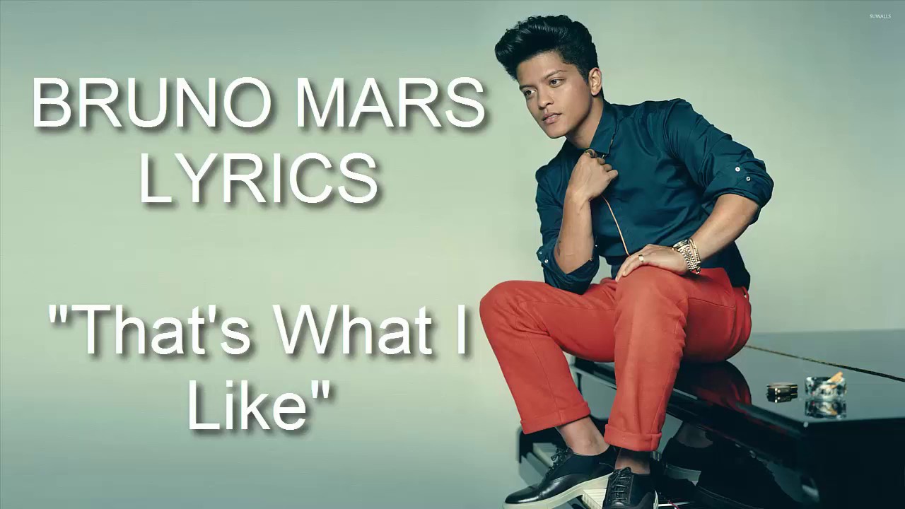 Bruno Mars That’s What I Like (lyrics video & special mp3) YouTube Bruno Mars That’s What I Like (lyrics video & special mp3) YouTube