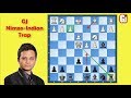 Chess Trap 24 (GJ Nimzo-Indian Trap)