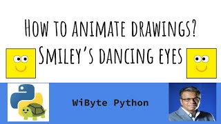 8. Paint with Turtle (Enhancements): Animate turtle using ts.ontimer() Making smiley's eyes dance!