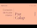 Conexión de la paz interior | Medita con Paz Calap