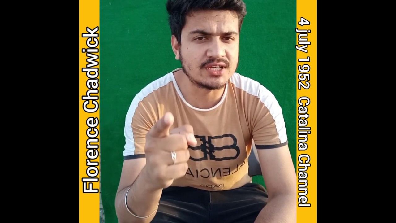 STORY OF A GREAT LADY FLORENCE CHADWICK || CATALINA CHANNEL || ENGLISH CHANNEL