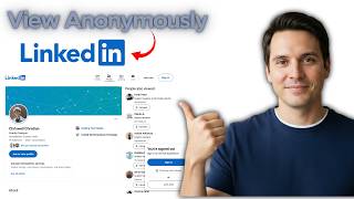 How to View Anonymously on LinkedIn (2026 Full Guide)