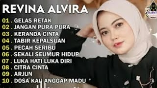 REVINA ALVIRA-GELAS RETAK-JANGAN PURA PURA | LAGU KOPLO FULL ALBUM