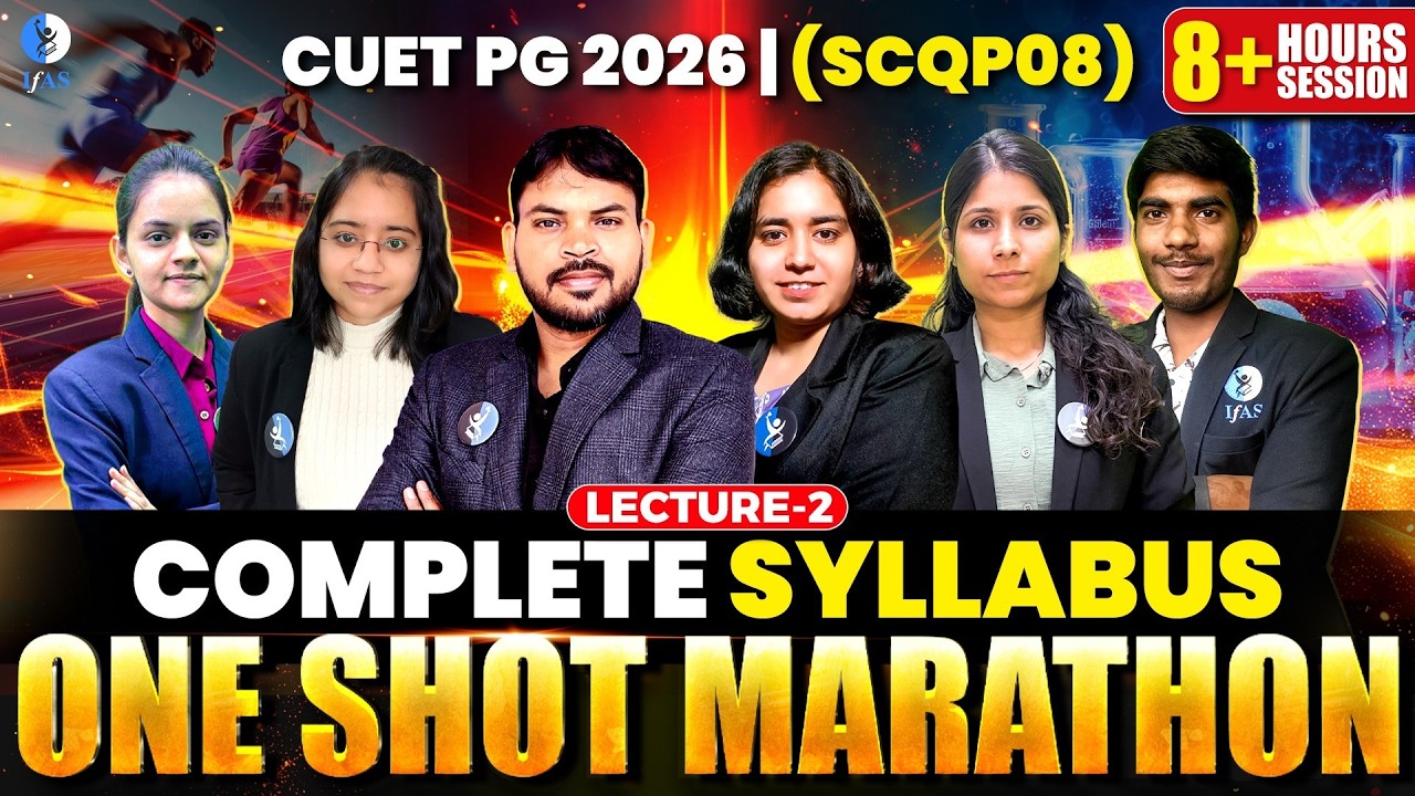One Shot Marathon Complete Syllabus 8+ Hours Session | CUET PG Chemistry 2026 | Lec-2 | IFAS