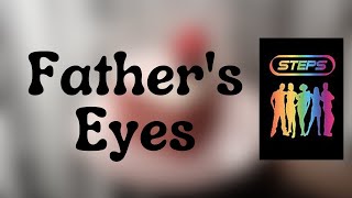 Steps - Father's Eyes (Lyrics)