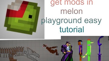 easy tutorial to get mods from melonplayground #melonplaygroud #tutorial #easy #mods #download