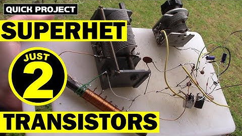 I built this 2 transistor superhet receiver