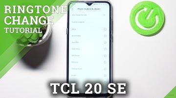 How to Change Ringtone in TCL 20 SE – Personalize Sounds