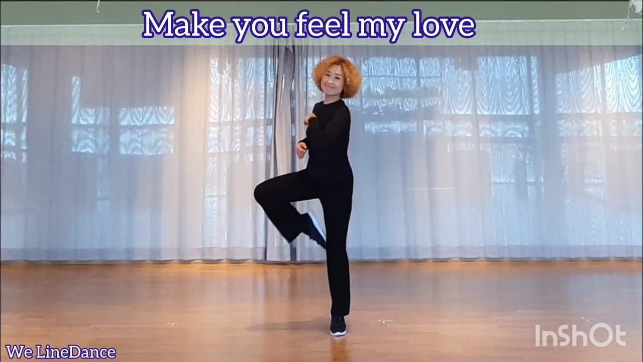 Make You Feel My Love linedance - Intermediate linedance  -  Lietha Monita - March 2022